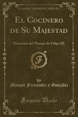 Book cover for El Cocinero de Su Majestad, Vol. 1