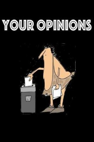 Cover of Your Opinions