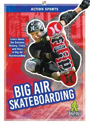 Cover of Big Air Skateboarding