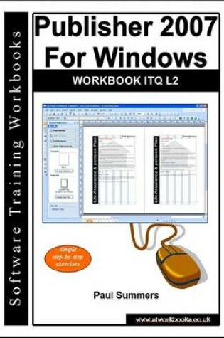 Cover of Publisher 2007 for Windows Workbook Itq L2