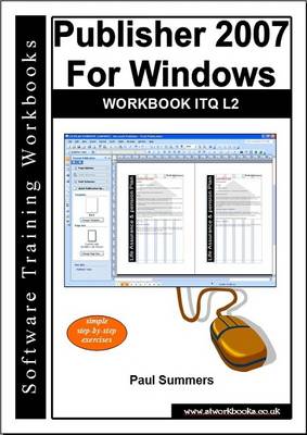 Book cover for Publisher 2007 for Windows Workbook Itq L2