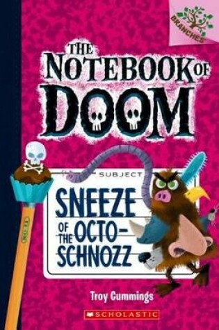 Cover of Sneeze of the Octo-Schnozz