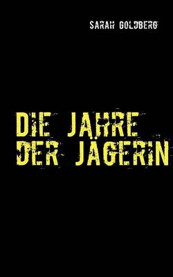 Book cover for Die Jahre Der J Gerin