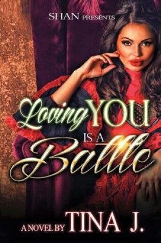 Cover of Loving You Is a Battle