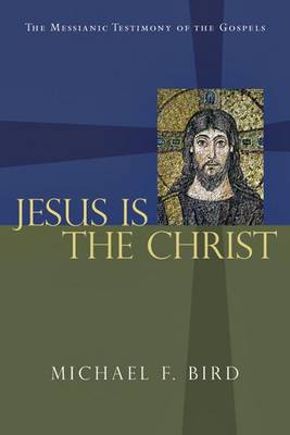 Book cover for Jesus Is the Christ