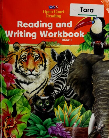 Book cover for OPEN COURT READING - READING & WRITING WORKBOOK LEVEL 1 BOOK 1