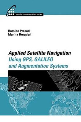 Cover of Applied Satellite Navigation Using GPS, Galileo, and Augmentation Systems