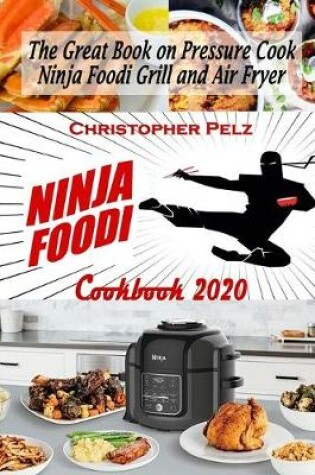 Cover of Ninja Foodi Cookbook 2020