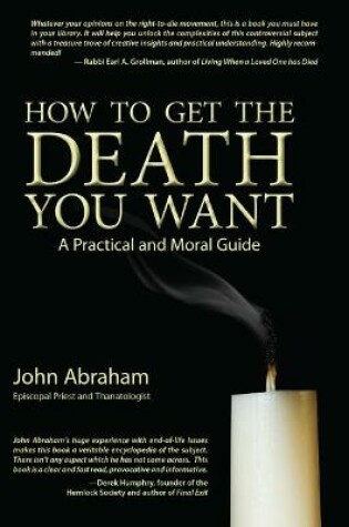 Cover of How to Get the Death You Want