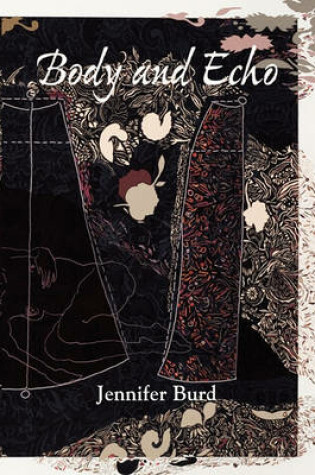 Cover of Body and Echo