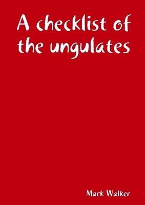 Book cover for A Checklist of the Ungulates