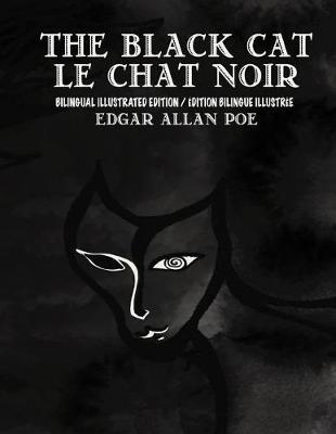 Book cover for The Black Cat/Le Chat Noir Bilingual Edition