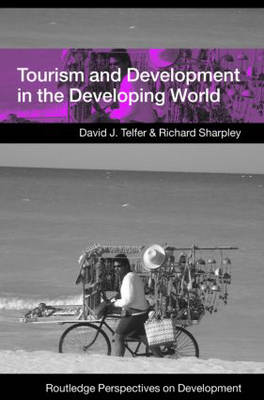 Cover of Tourism and Development in the Developing World