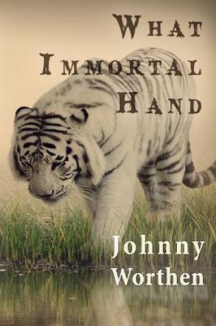 Cover of What Immortal Hand