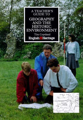 Book cover for A Teacher's Guide to Geography and the Historic Environment