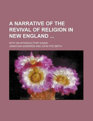 Book cover for A Narrative of the Revival of Religion in New England; With an Introductory Essay