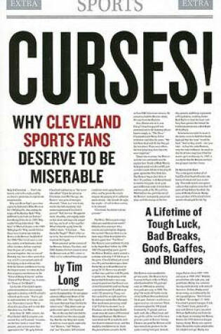 Cover of Curses! Why Cleveland Sports Fans Deserve to Be Miserable