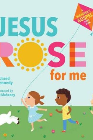 Cover of Jesus Rose for Me