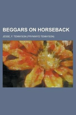 Cover of Beggars on Horseback