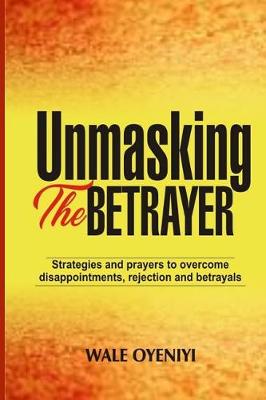 Cover of Unmasking the Betrayer