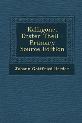 Cover of Kalligone, Erster Theil - Primary Source Edition