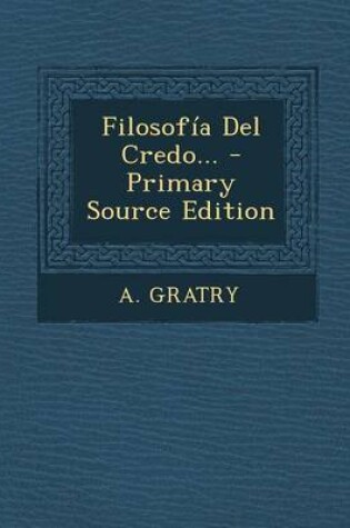 Cover of Filosofia Del Credo...