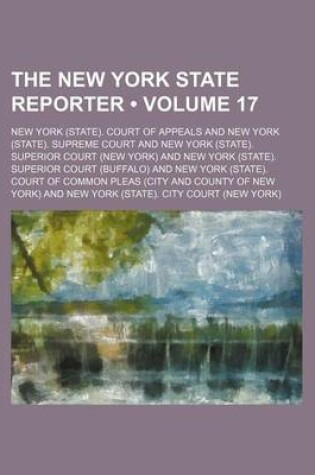 Cover of The New York State Reporter (Volume 17)