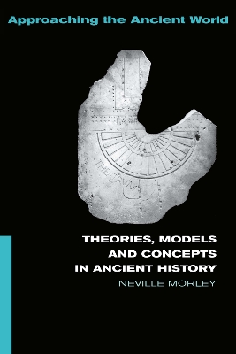 Book cover for Theories, Models and Concepts in Ancient History