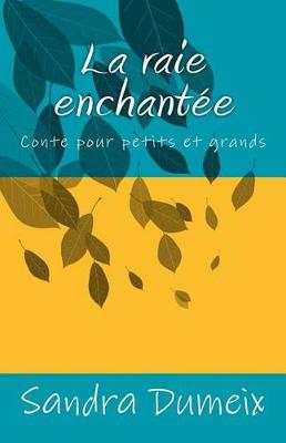 Book cover for La Raie Enchant e