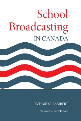 Book cover for School Broadcasting in Canada