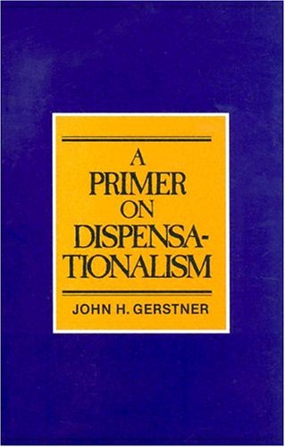 Book cover for A Primer on Dispensationalism
