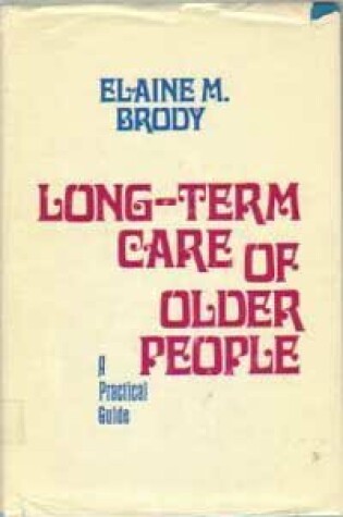 Cover of Long Term Care of Older People
