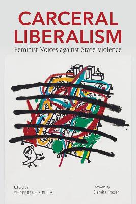 Cover of Carceral Liberalism