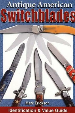 Cover of Antique American Switchblades