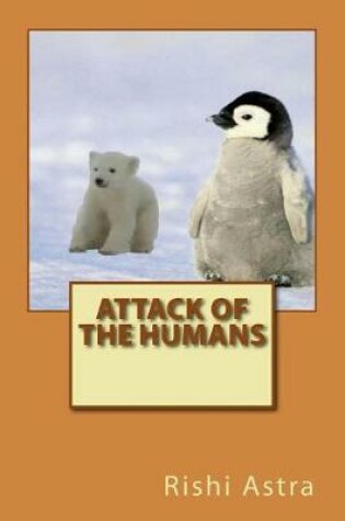 Cover of Attack of the Humans