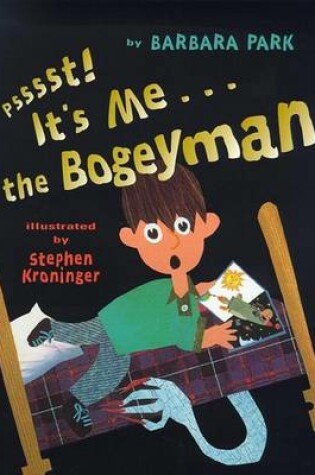 Cover of Psssst Its ME the Bogeyman