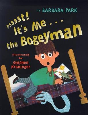 Book cover for Psssst Its ME the Bogeyman