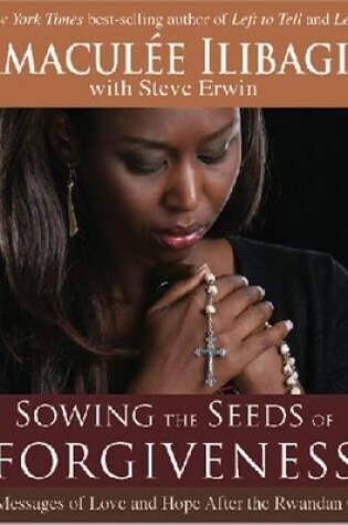 Cover of Sowing the Seeds of Forgiveness