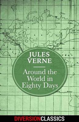 Cover of Around the World in Eighty Days (Diversion Classics)