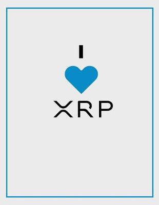 Book cover for Love XRP Notebook