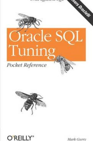 Cover of Oracle SQL Tuning Pocket Reference