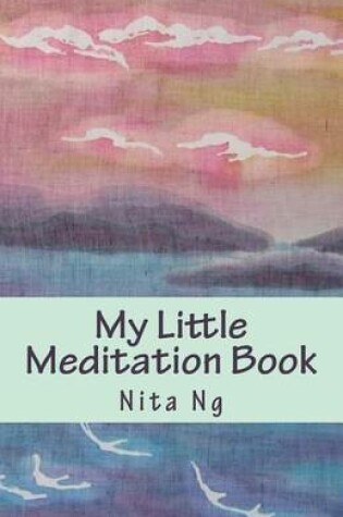 Cover of My Little Meditation Book