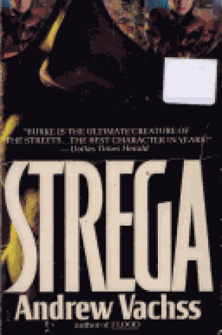 Cover of Vachss Andrew : Strega