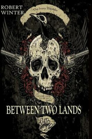 Cover of Between Two Lands