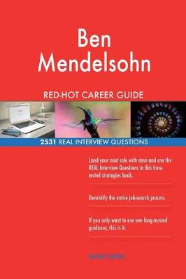 Book cover for Ben Mendelsohn RED-HOT Career Guide; 2531 REAL Interview Questions