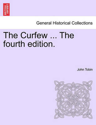 Book cover for The Curfew ... the Fourth Edition.