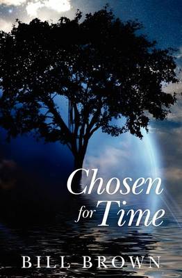 Book cover for Chosen for Time