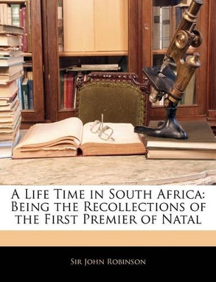 Book cover for A Life Time in South Africa