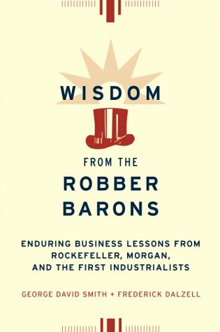 Cover of Wisdom from the Robber Barons