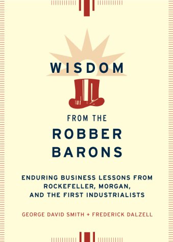 Book cover for Wisdom from the Robber Barons